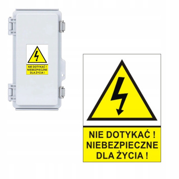 Tablica Znak NIE DOTYKAĆ NIEBEZP DLA ŻYCIA 74x105